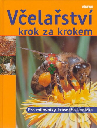 Včelařství krok za krokem