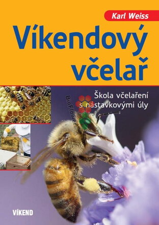 Víkendový včelař